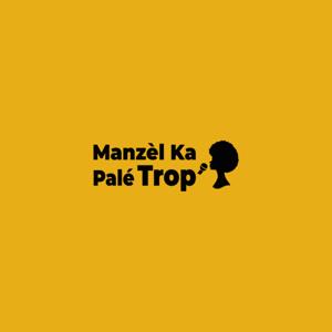 Introduction - Manzel Ka Palé Trop’