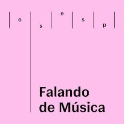 Falando de música | Osesp