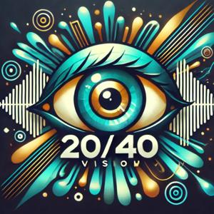 20/40 Vision