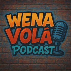 Wena Volá Podcast
