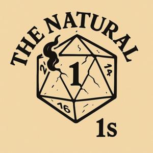 The Natural 1s