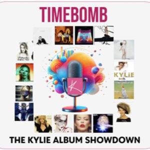 Timebomb: The Kylie Album Showdown by Timebomb: The Kylie Album Showdown