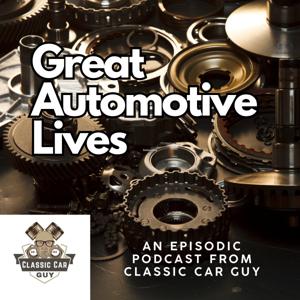 Great Automotive Lives