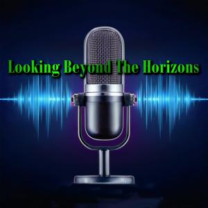 Looking Beyond The Horizons