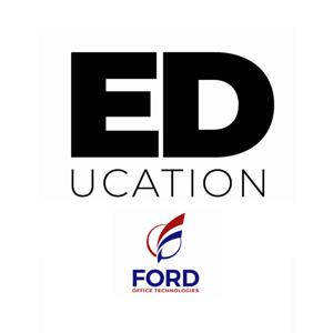 Ford Office Technologies ED-ucation Podcast