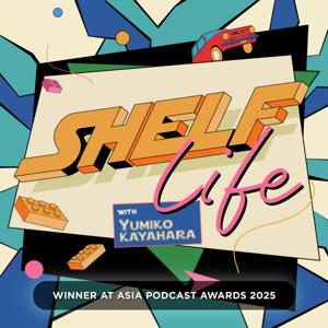 Shelf Life with Yumiko Kayahara