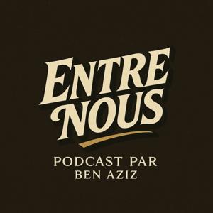 Entre Nous Podcast
