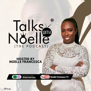 Talks With Noelle