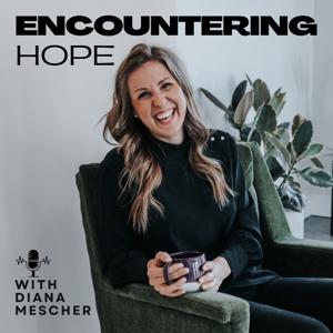 Encountering Hope with Diana
