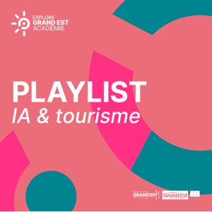 Playlist IA & Tourisme