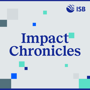 Impact Chronicles by Indian School of Business (ISB)