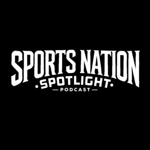 Sports Nation Spotlight Podcast