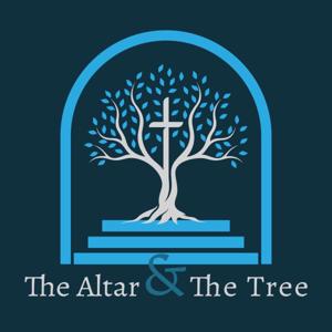The Altar and The Tree