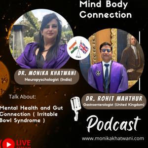 Mental Health and Gut Connection ( Irritable Bowl Syndrome )