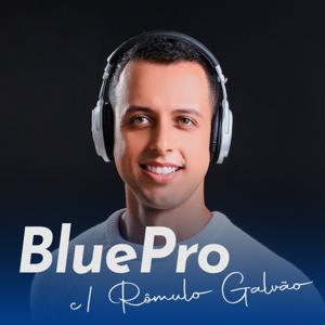 BluePro Podcast