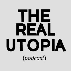 The Real Utopia