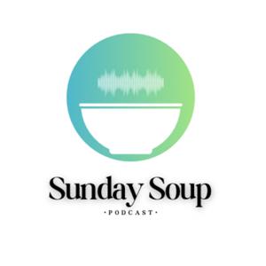 Sunday Soup