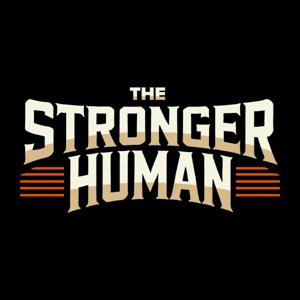 The Stronger Human