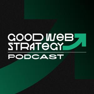 Good Web Strategy