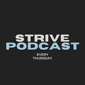 Strive Podcast