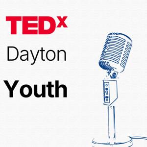TEDxDayton Youth Podcast