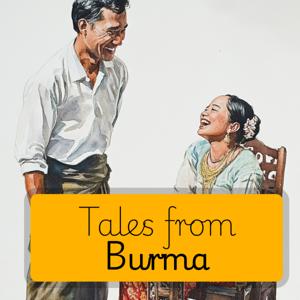 Tales from Burma
