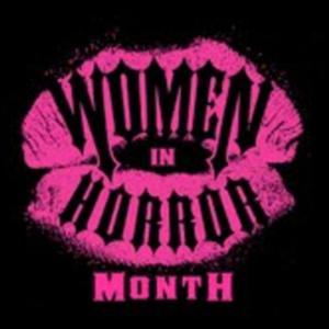 Official Women in Horror Month Podcast