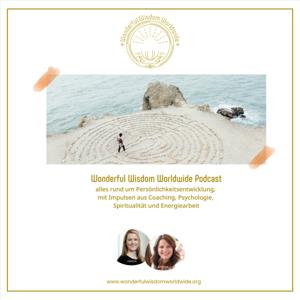 Wonderful Wisdom Worldwide Podcast