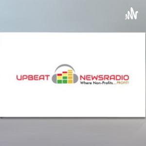 UpBeat NewsRadio - Where Non-Profits PROFIT!