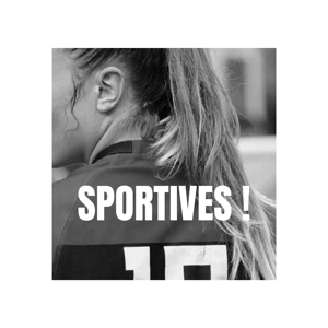 SPORTIVES !