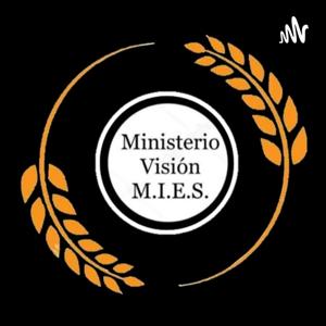 Ministerio Vision Mies