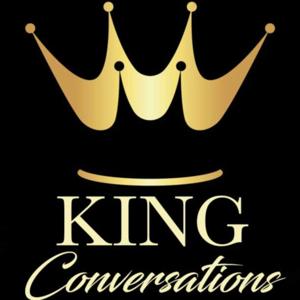 King Conversations