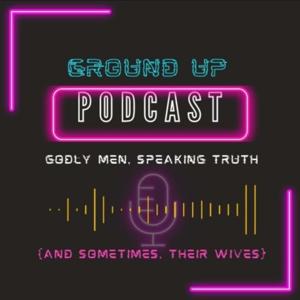 groundUP Podcast