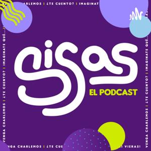 Sisas: El podcast