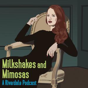 Milkshakes and Mimosas