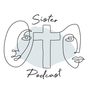 Sister Podcast