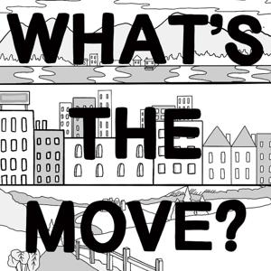 What's the move?