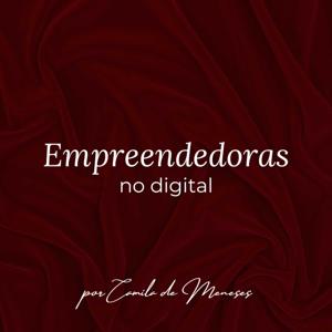 Podcast - Camila de Meneses