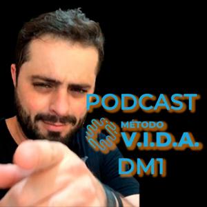 Podcast Método V.I.D.A. DM1 | Ale Camara Diabetando
