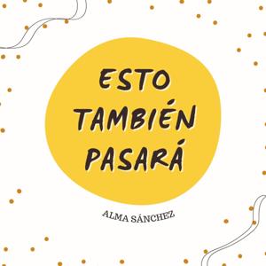 Esto También Pasará