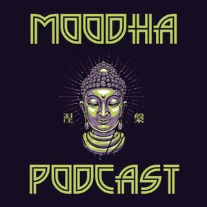 MOODHA PODCAST