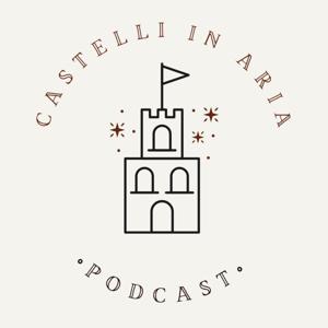 Castelli in aria - Racconti brevi da ascoltare