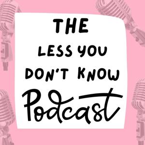 The Less You Don't Know