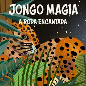 Jongo Magia: Histórias encantadas e antirracistas para crianças
