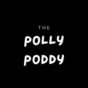 The Polly Poddy