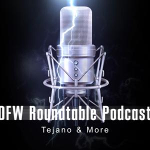 DFW Roundtable Podcast