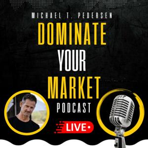 Dominate Your Market