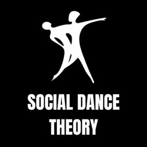 Social Dance Theory Podcast