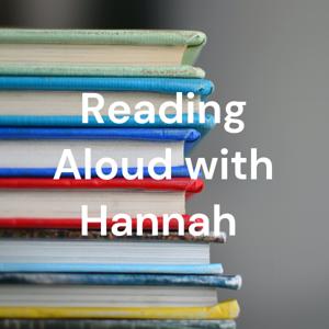 Reading Aloud with Hannah