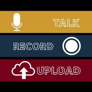 Talk, Record, Upload